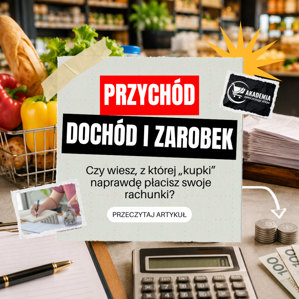 PRZYCHÓD, DOCHÓD I ZAROBEK